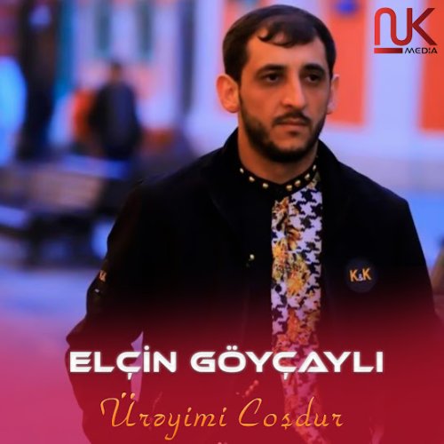 Elçin Göyçaylı - Ürəyimi Coşdur