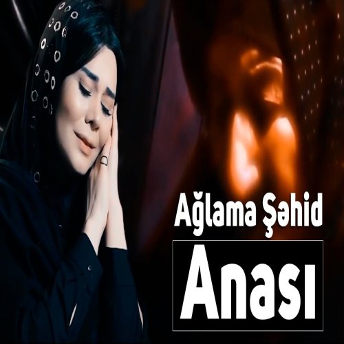 Günel Məhərrəmova - Ağlama Sehid Anasi