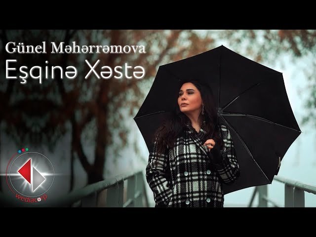 Günel Məhərrəmova - Eşqine Xeste