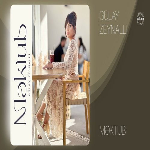 Gülay Zeynallı - Məktub