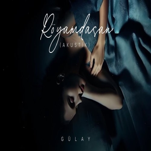 Gülay Zeynallı - Röyamdasan
