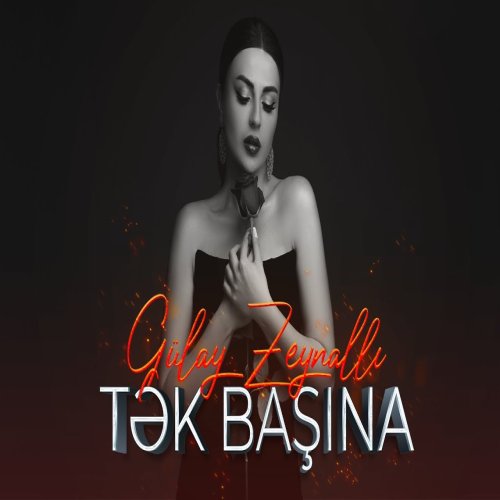 Gülay Zeynallı - Tək Başına