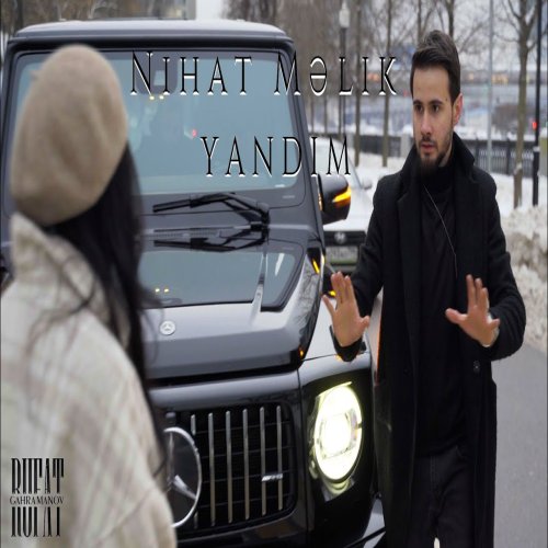 Nihad Melik - Yandım