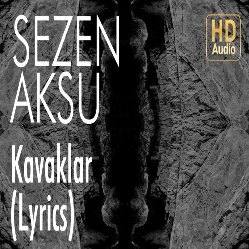 Sezen Aksu - Kavaklar