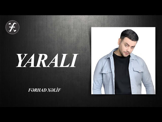 Ferhad Xelif - Yaralı
