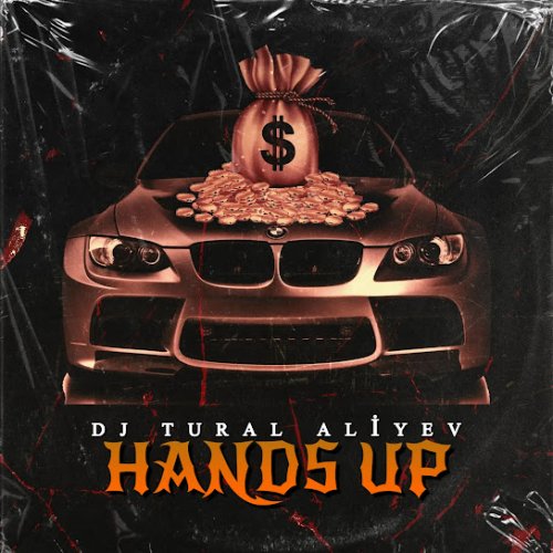DJ Tural Aliyev - Hands Up