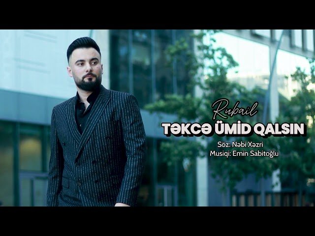 Rubail Azimov - Tekce umid qalsin