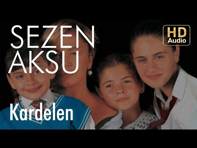 Sezen Aksu - Kardelen