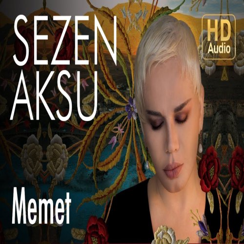 Sezen Aksu - Memet