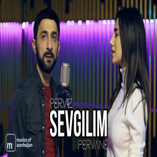 Pərviz BülBülə - Sevgilim