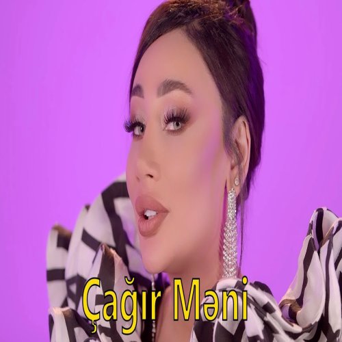 Mehriban - Cagir Meni