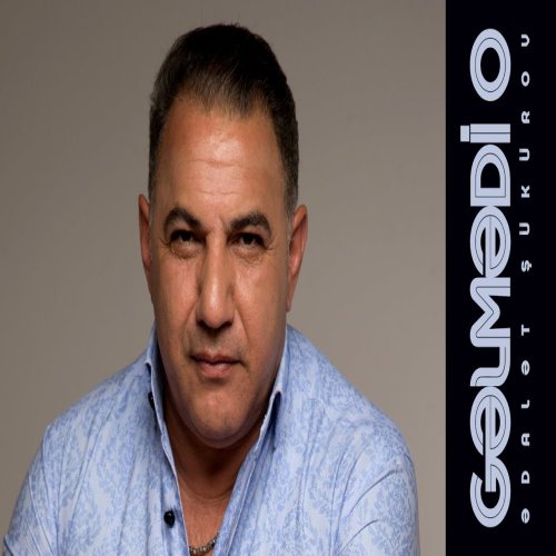 Ədalət Şükürov - Gəlmədi O