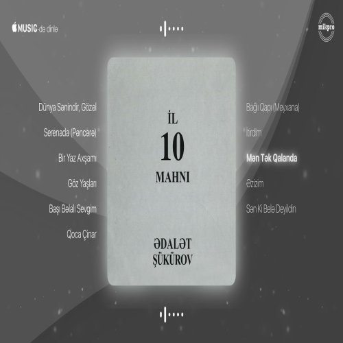 Ədalət Şükürov - Mən Tək Qalanda