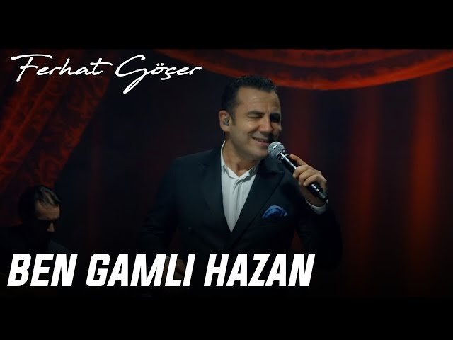 Ferhat Göçer - Ben Gamlı Hazan