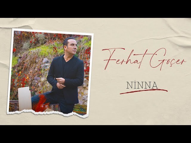 Ferhat Göçer - Ninna