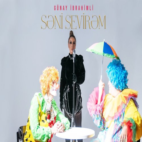 Günay İbrahimli - Səni Sevirəm