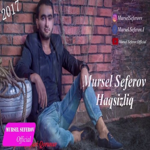Mursel Seferov - Haqsızlıq