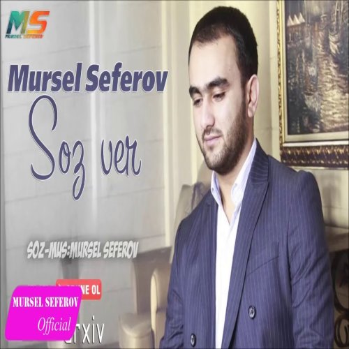 Mursel Seferov - Söz Ver