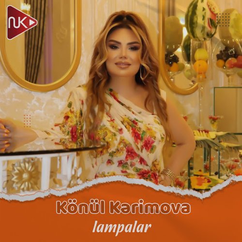 Könül Kərimova - Lampalar