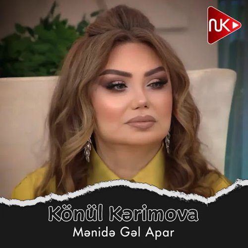 Könül Kərimova - Mənidə Gəl Apar (Remix)