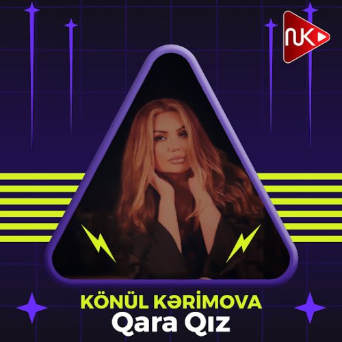 Könül Kərimova - Qara Qız