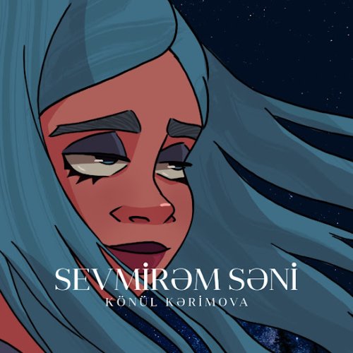 Könül Kərimova - Sevmirəm Səni