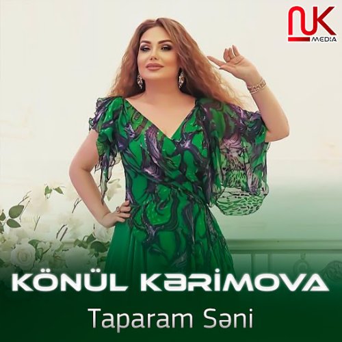 Könül Kərimova - Taparam Səni