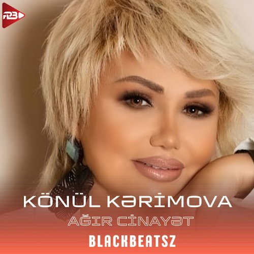 Könül Kərimova - Ağır Cinayət (Remix)