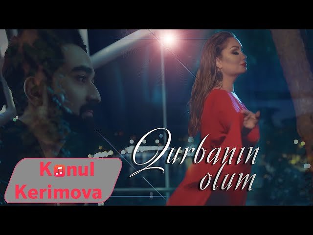 Könül Kərimova - Menide Gel Apar Qurbanın Olum