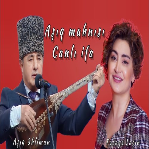 Fedaye Lacin,Aşıq Əhliman - Sarı köynək