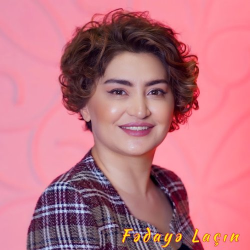 Fedaye Lacin - Dur gəl nazlana, nazlana