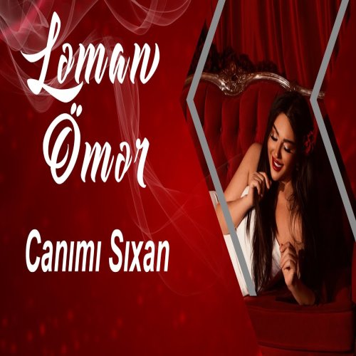 Ləman Ömər - Canımı Sıxan