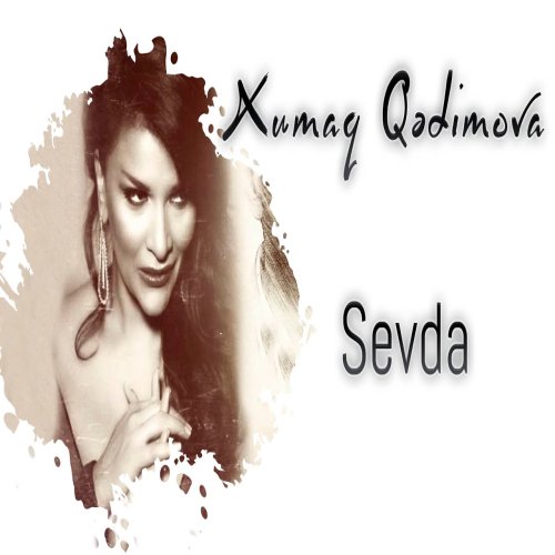 Xumar Qədimova - Sevda