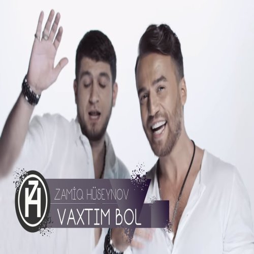 Zamiq Hüseynov - Vaxtım Bol