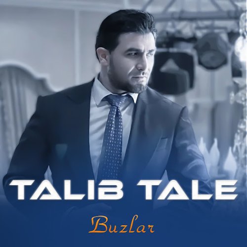 Talıb Tale - Buzlar