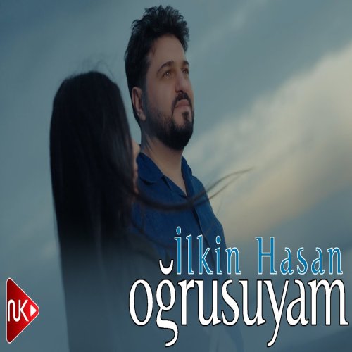 İlkin Hasan - Oğrusuyam