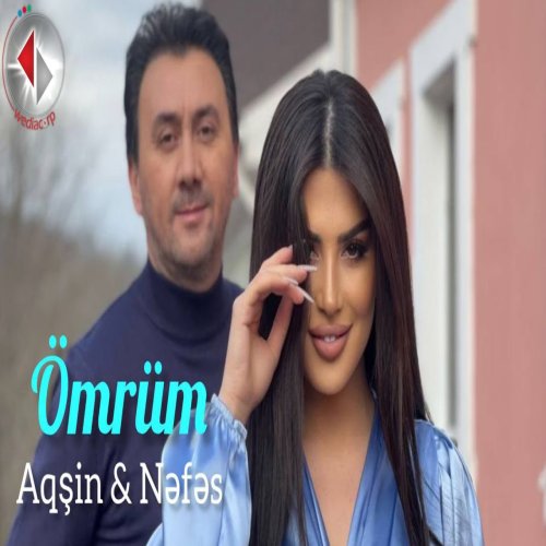 Nəfəs,Aqsin Fateh - Ömrüm