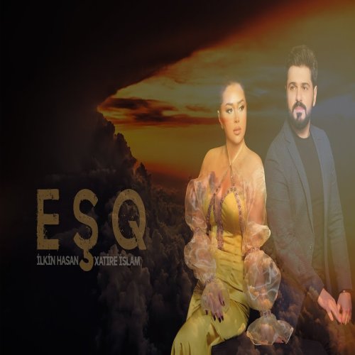 İlkin Hasan,Xatirə İslam - Eşq