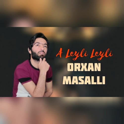 Orxan Masallı - Vay vay
