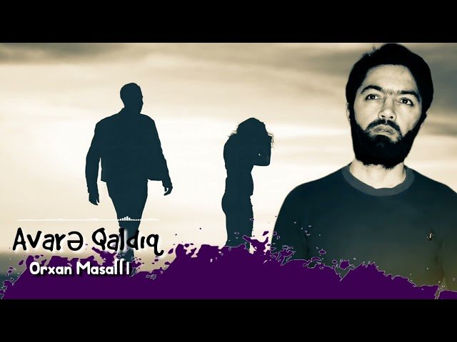 Orxan Masalli - Avare Qaldiq