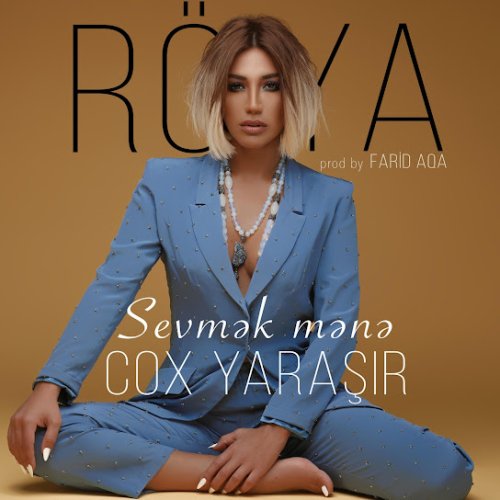 Röya - Səni Sevmək Mənə Çox Yaraşır