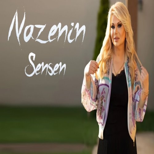 Nazenin Salayeva - Sənsən