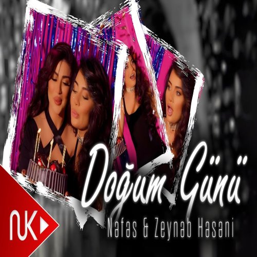 Zeynəb Həsəni,Nəfəs - Dogum Gunu
