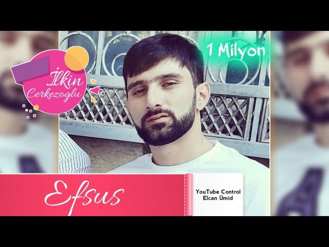 Ilkin Cerkezoglu - Efsus