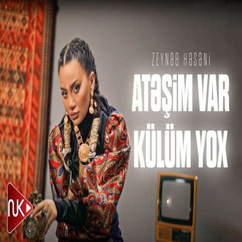 Zeynəb Həsəni - Atesim Var Kulum Yox