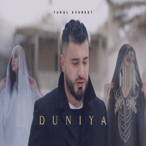 TURAL EVEREST - Duniya