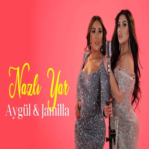 Aygül Səfərova - Nazlı Yar