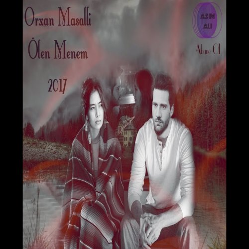 Orxan Masalli - Olen Menem
