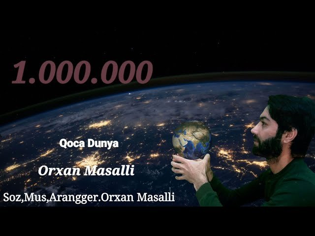 Orxan Masalli - Qoca Dunya Orxan Masalli - Qoca Dunya