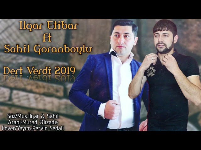 Ilkin Cerkezoglu - Dert Verdi